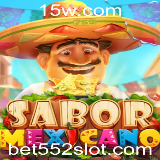 Descubra o Excitante Mundo de SaborMexicano: Jogo de Apostas Bet 552