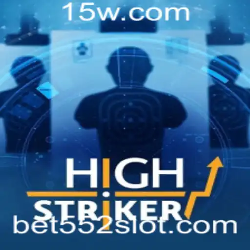 HighStriker: Uma Nova Experiência de Jogo com Bet 552