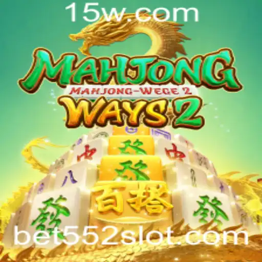 Explorando o Fascinante Mundo do MahjongWays2 e a Estratégia Bet 552