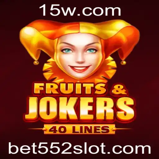 Explorando o Mundo Cativante do Jogo FruitsAndJokers40 com Bet 552