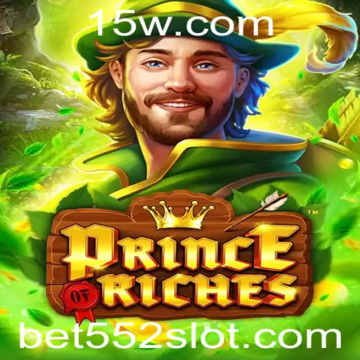 Descubra o Excitante Mundo de PrinceOfRiches com Bet 552